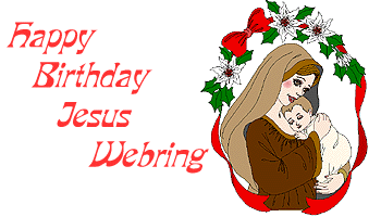 Happy Birthday Jesus Webring